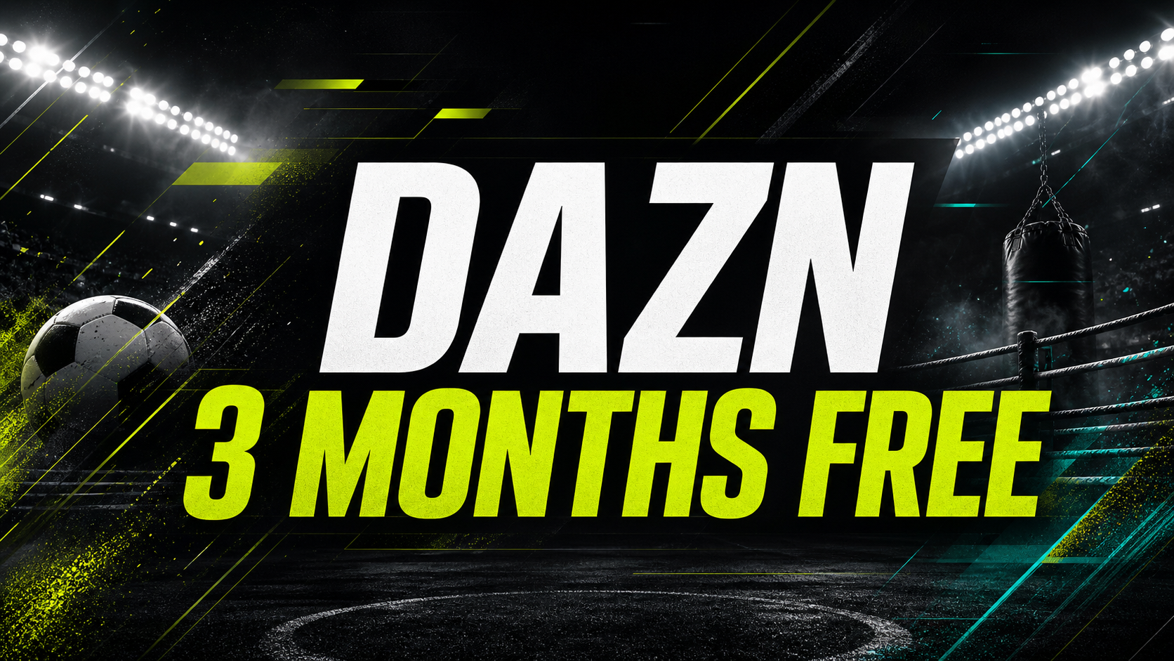 DAZN 3-Month Promo Code